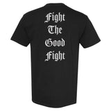Fight The Good Fight Heavyweight Shirt - Small - Shirt