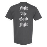 Fight The Good Fight Heavyweight Shirt - Small - Shirt