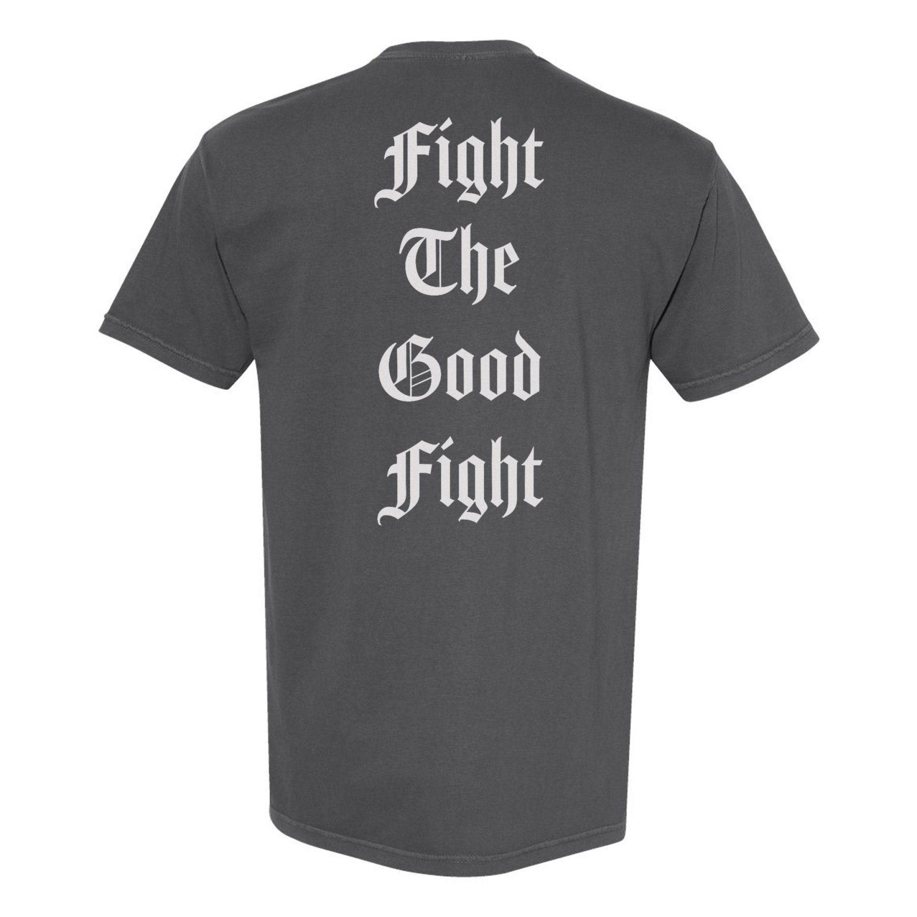 Fight The Good Fight Heavyweight Shirt - Small - Shirt