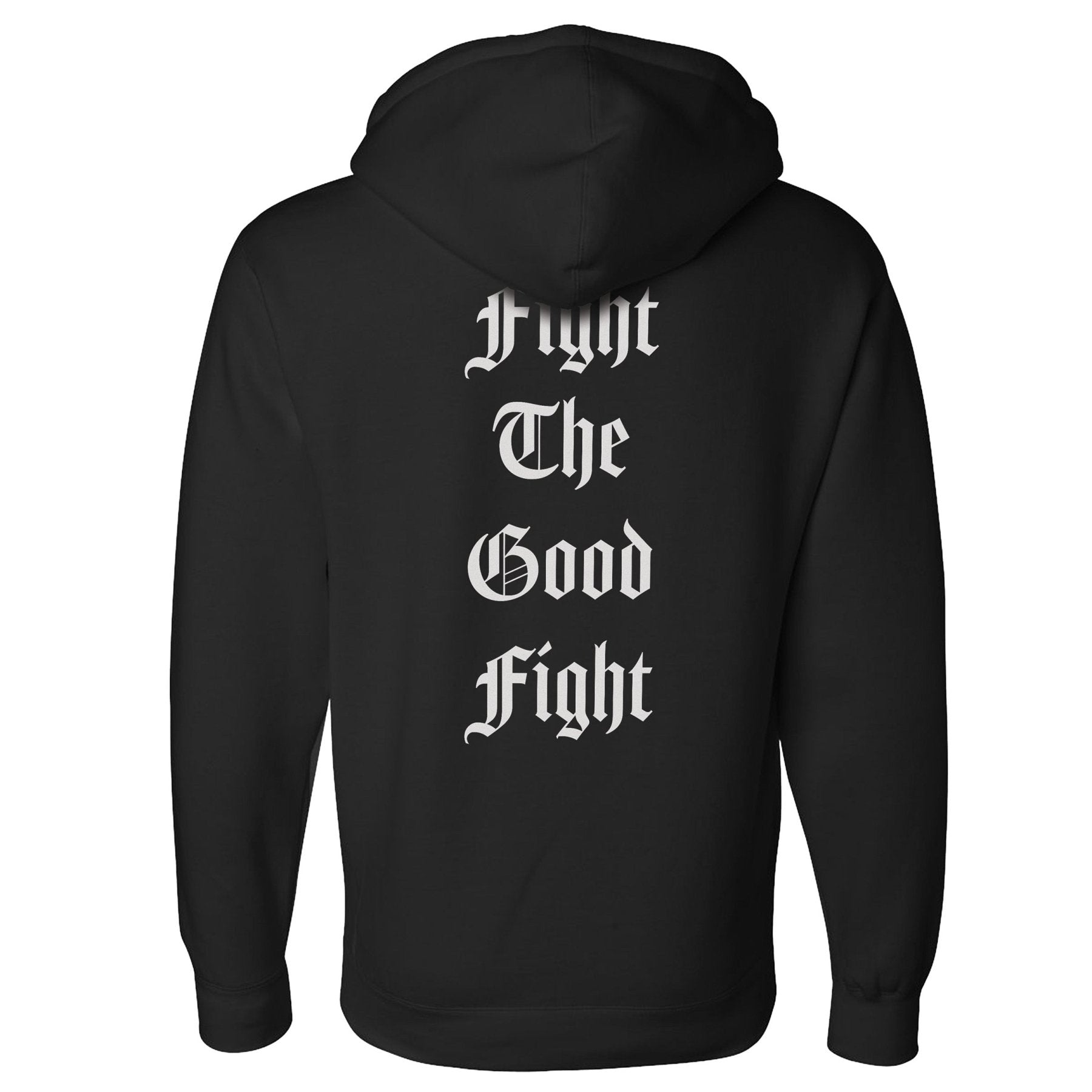 Fight The Good Fight Hoodie - Small - Hoodie