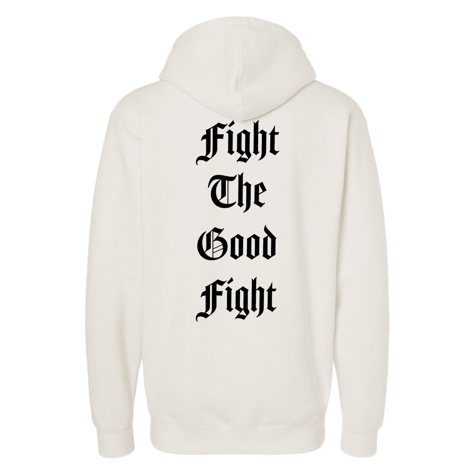 Fight The Good Fight Hoodie - Small - Hoodie