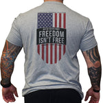 Freedom Isn't Free - Small - Shirt