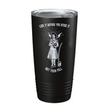 Get Your Fill Laser Tumbler - 20oz - Tumbler