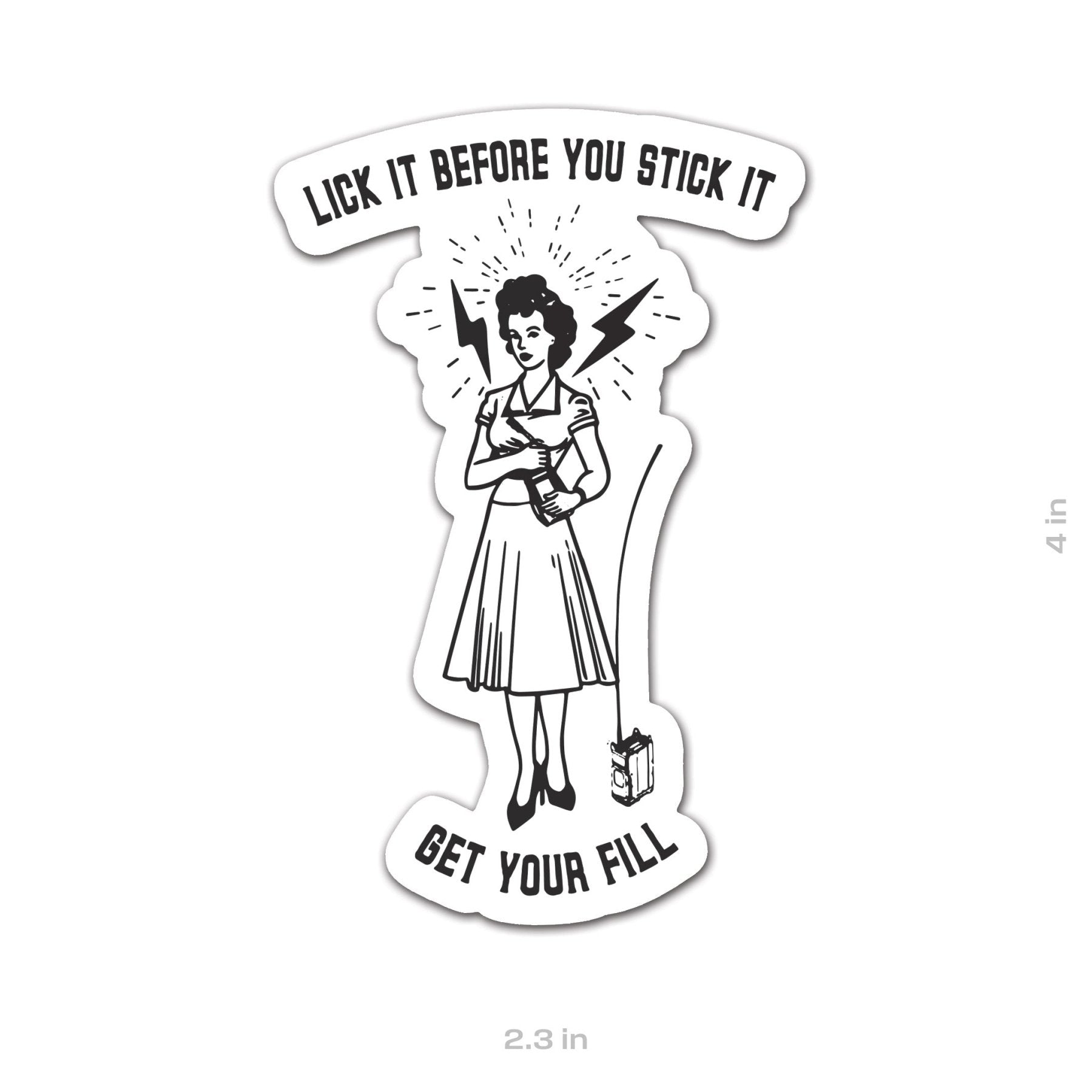 Get Your Fill Sticker - 4" - Sticker