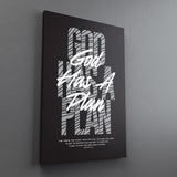 God Has A Plan Canvas - Stretched Canvas - Canvas