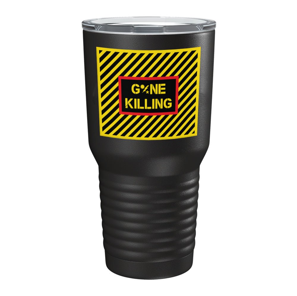 Gone Killing Ranger Tumbler - 30oz - Tumbler