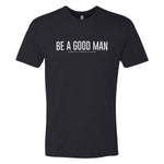 Good Man Quote Tee - Small - Shirt