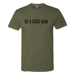 Good Man Quote Tee - Small - Shirt