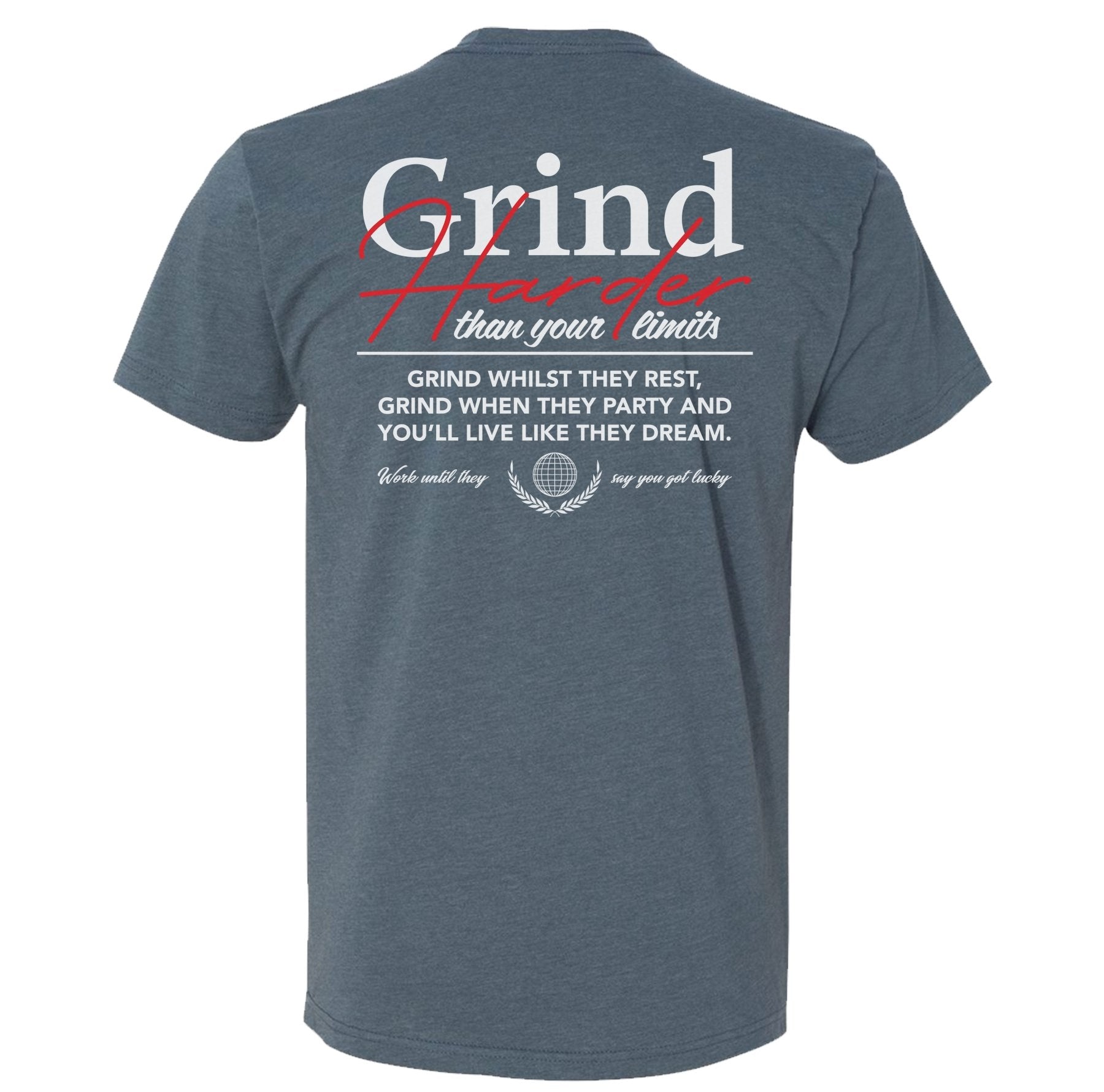 Grind Harder Shirt - Small - Shirt