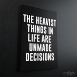 Heaviest Things Motivational Canvas - Stretched Canvas - Canvas