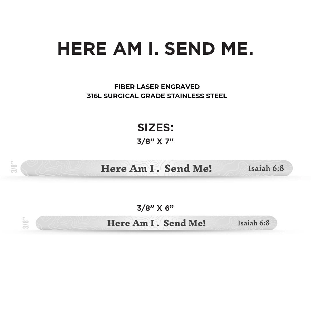 Here Am I. Send Me Stainless Steel Bracelet - 9.5mm x 7" - Bracelet