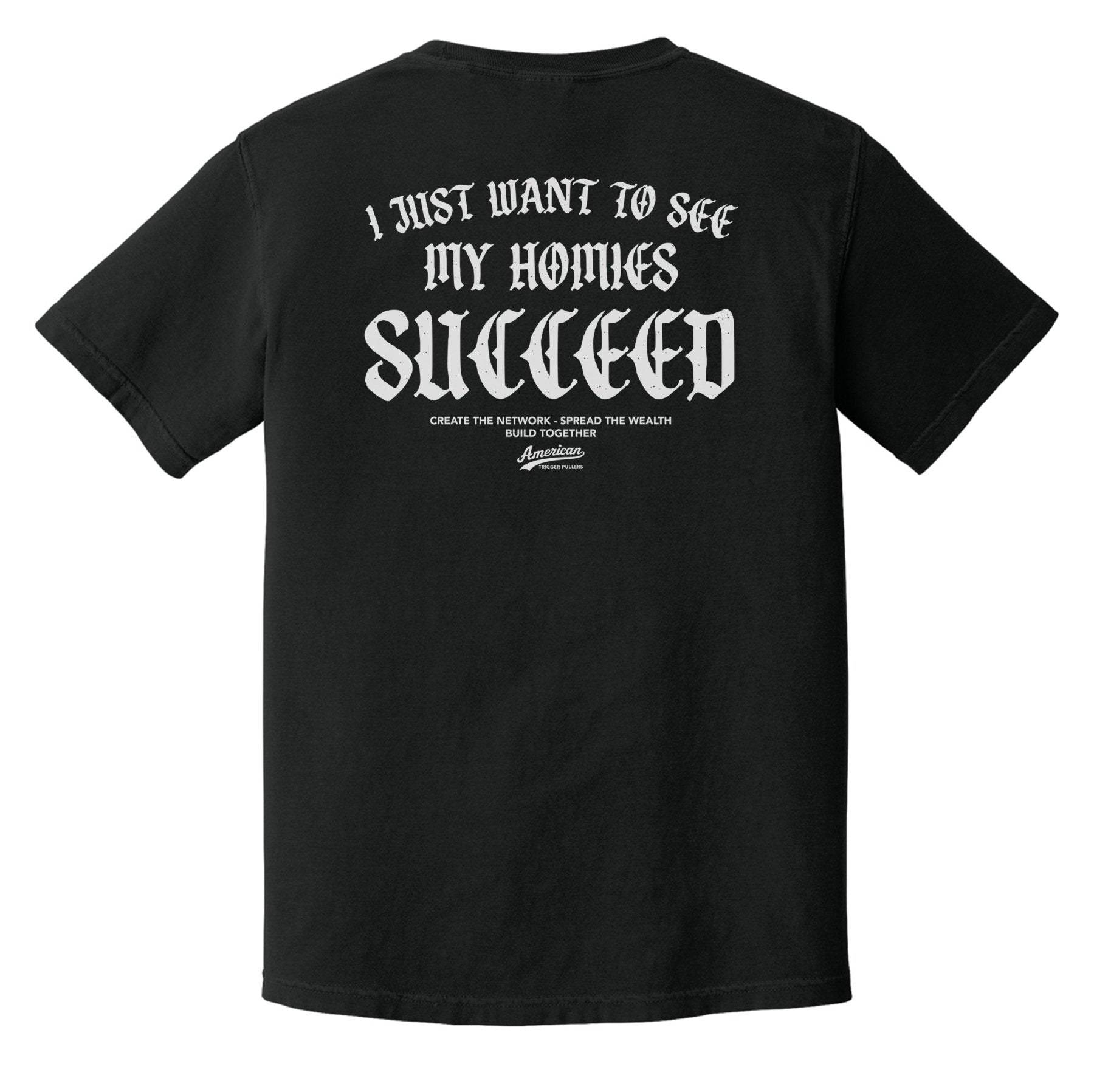 Homies Succeed Heavyweight Tee - Small - Shirt