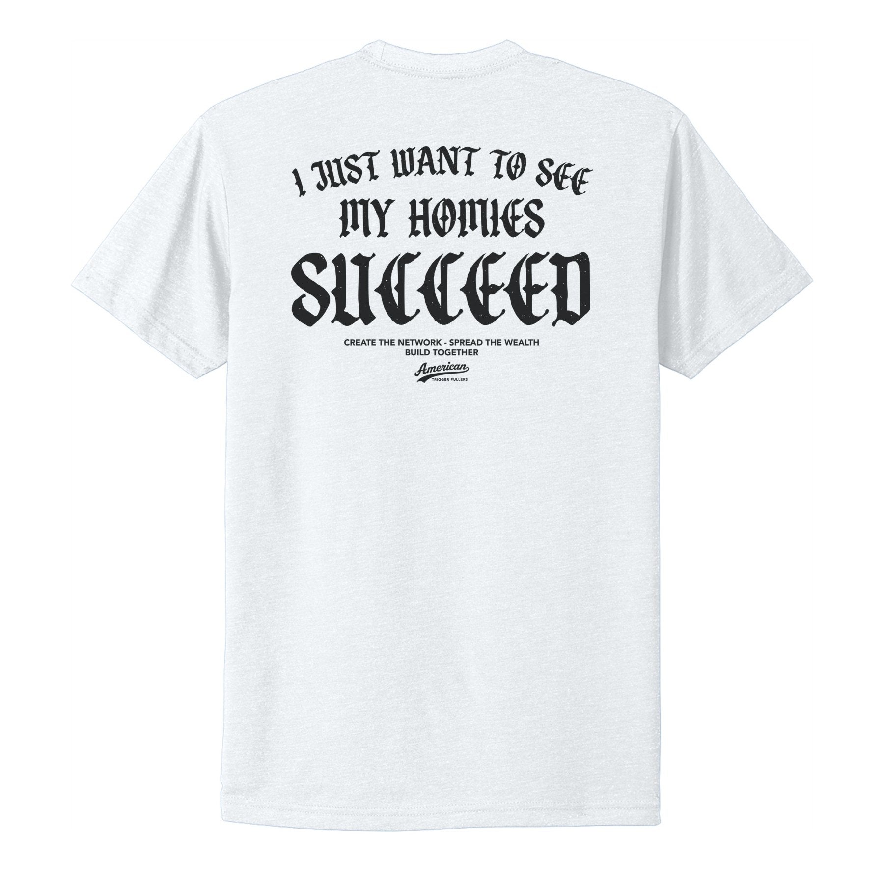 Homies Succeed Tee - Small - Shirt