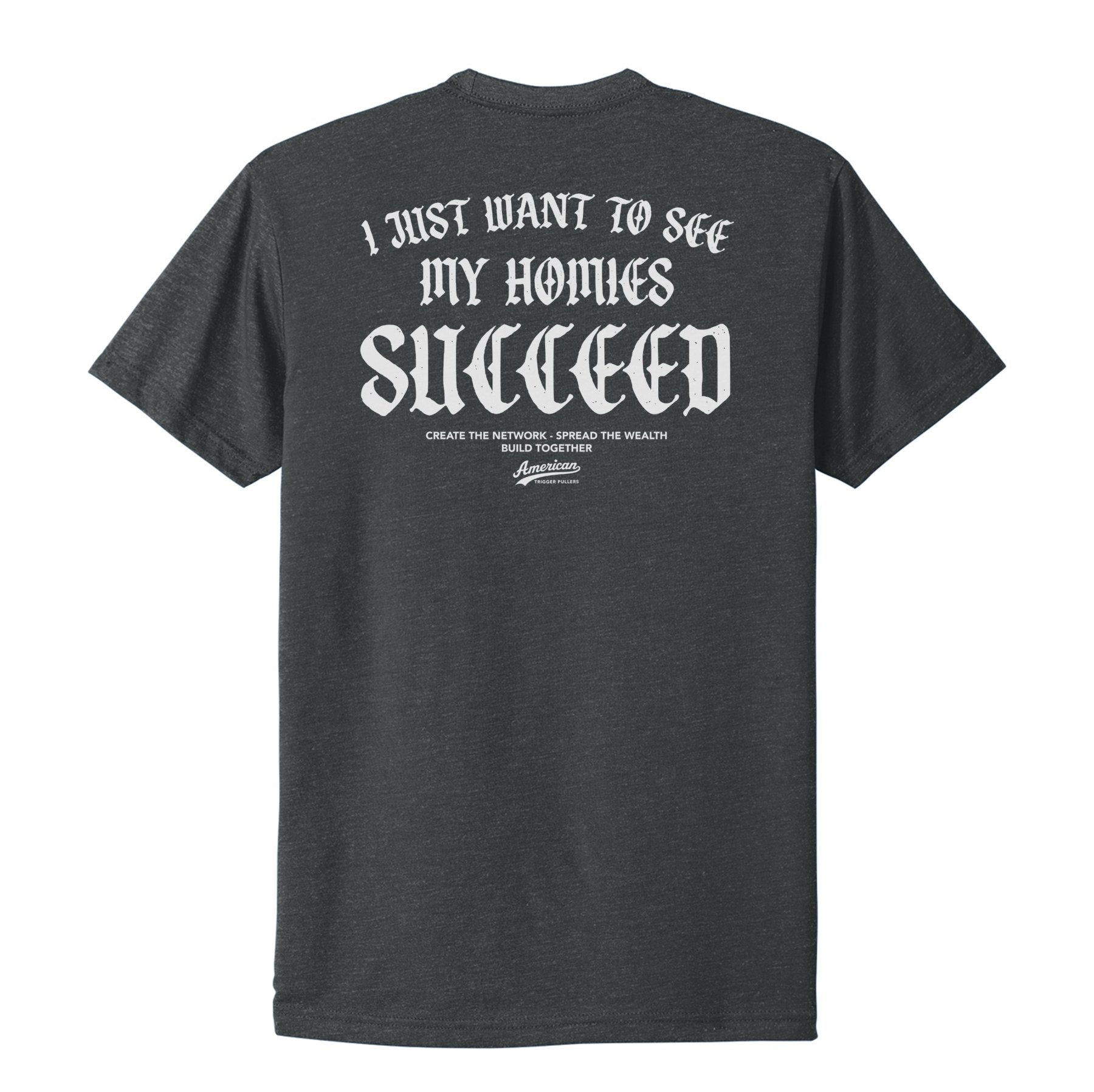 Homies Succeed Tee - Small - Shirt