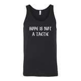 Hope Is Not A Tactic Gothic Tank - Small - Tank