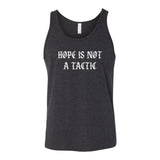 Hope Is Not A Tactic Gothic Tank - Small - Tank