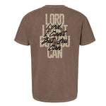 I Can't But You Can Heavyweight Tee - Small - Shirt