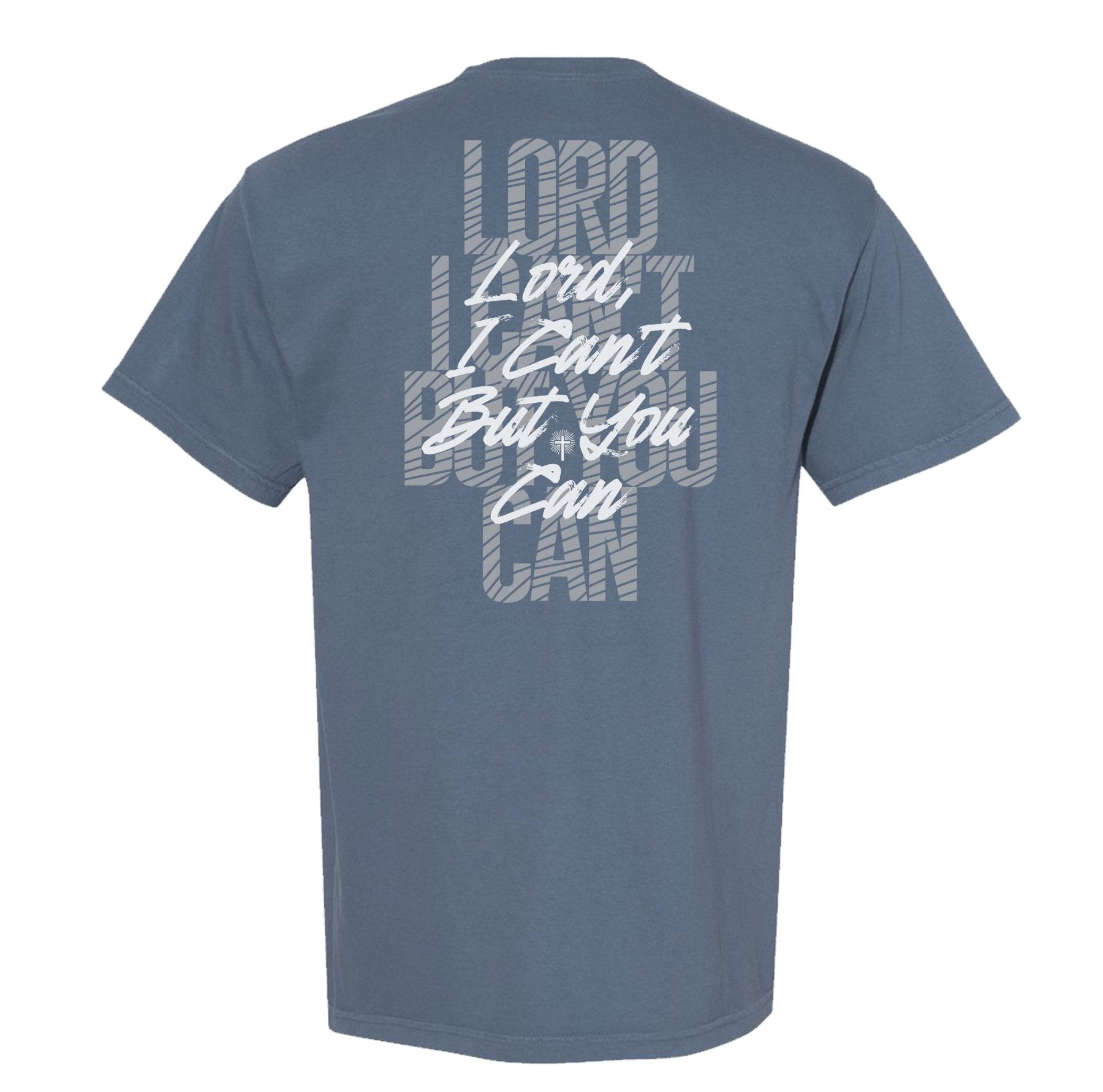 I Can't But You Can Heavyweight Tee - Small - Shirt
