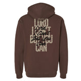 I Can't But You Can Hoodie - Small - Hoodie