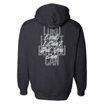 I Can't But You Can Hoodie - Small - Hoodie