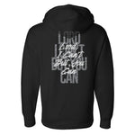 I Can't But You Can Hoodie - Small - Hoodie