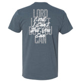 I Can't But You Can Tee - Small - Shirt