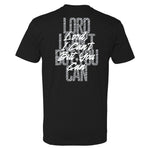 I Can't But You Can Tee - Small - Shirt