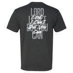 I Can't But You Can Tee - Small - Shirt
