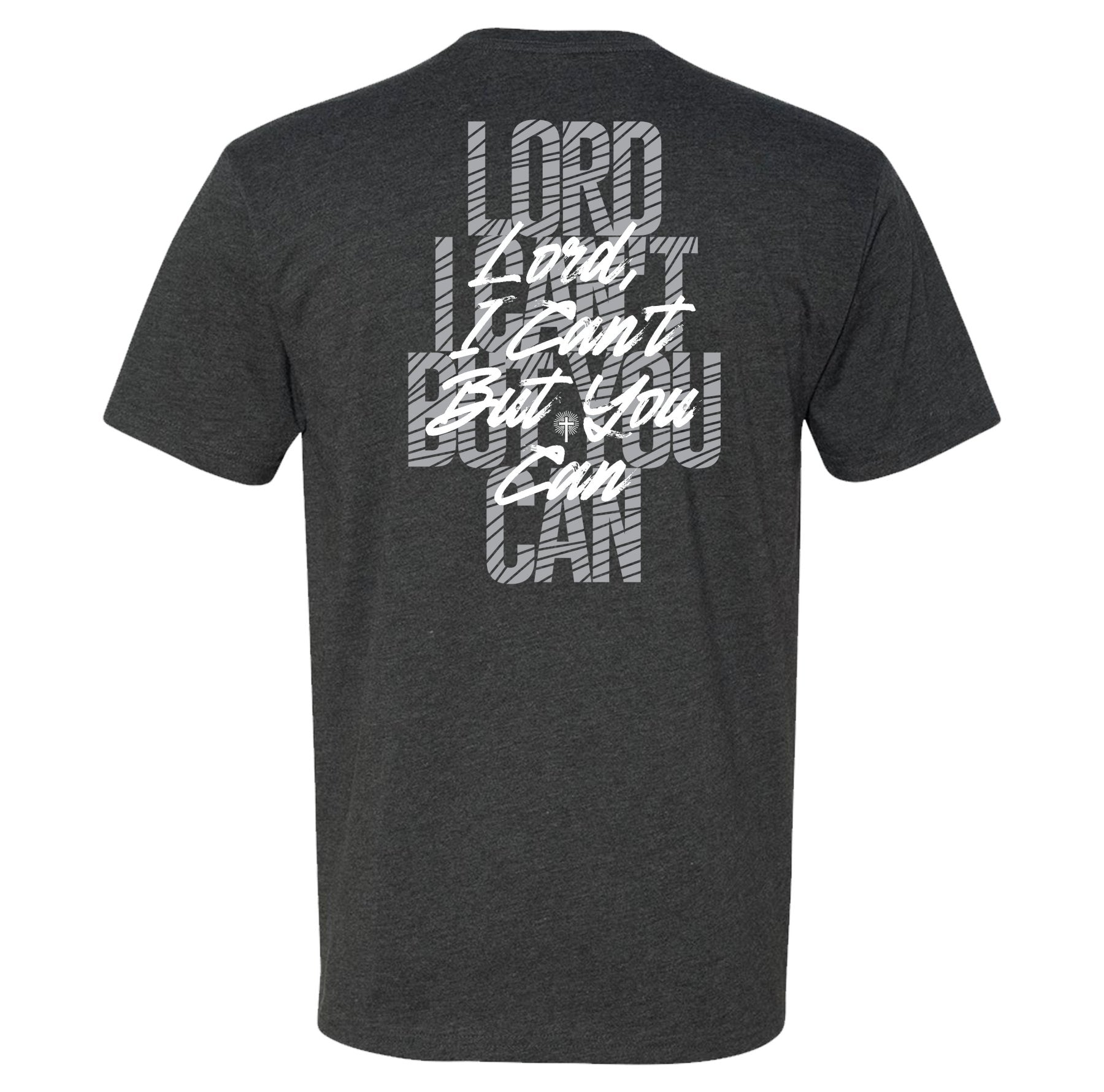 I Can't But You Can Tee - Small - Shirt