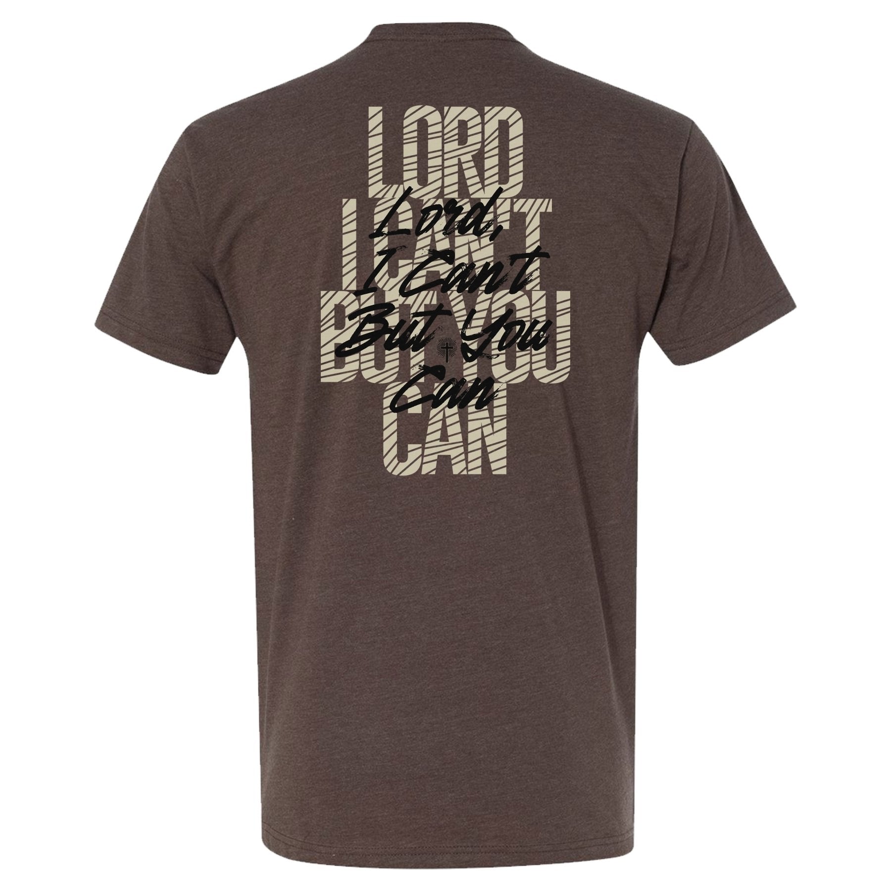 I Can't But You Can Tee - Small - Shirt