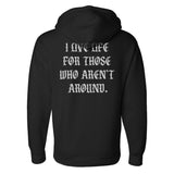 I Live For Those Hoodie - Small - Hoodie