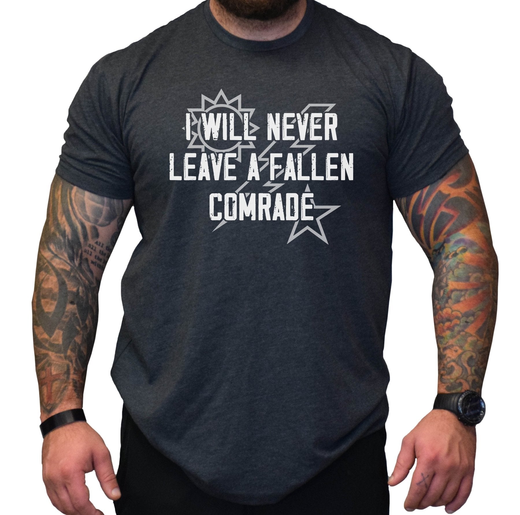 I Will Never Leave A Fallen Comrade - Small - Shirt