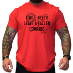 I Will Never Leave A Fallen Comrade - Small - Shirt