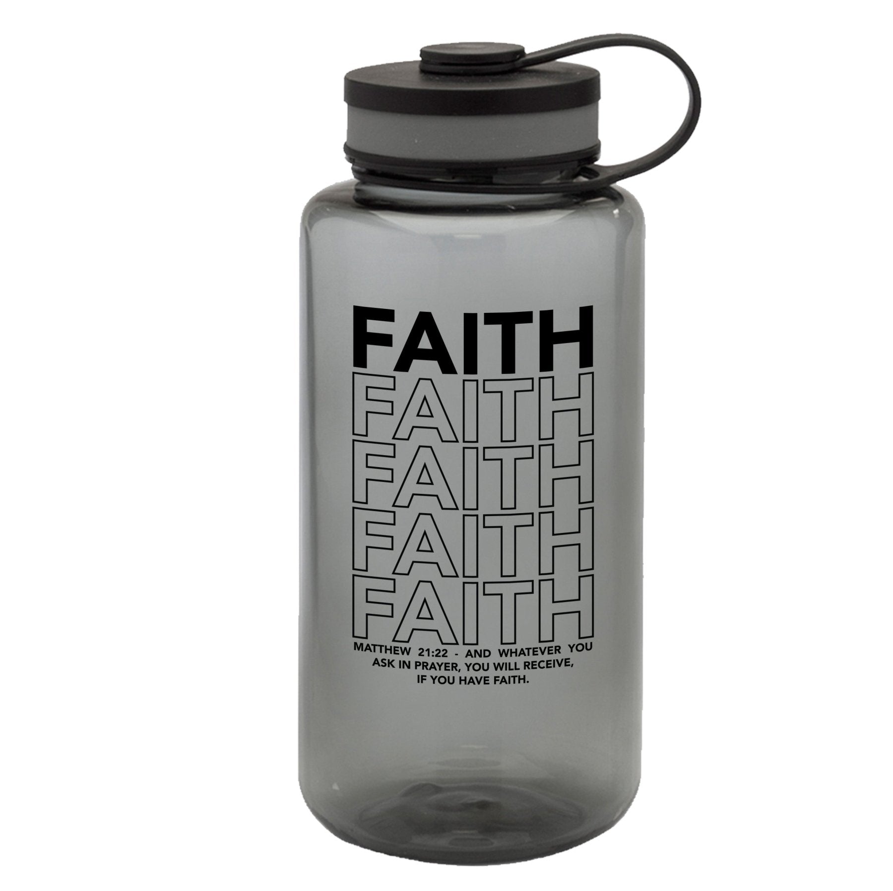 If You Have Faith Bottle - 38oz - Water Bottle