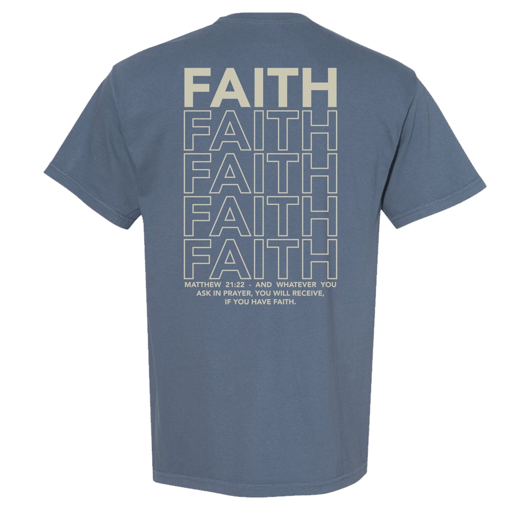 If You Have Faith Heavyweight Shirt - Small - Shirt
