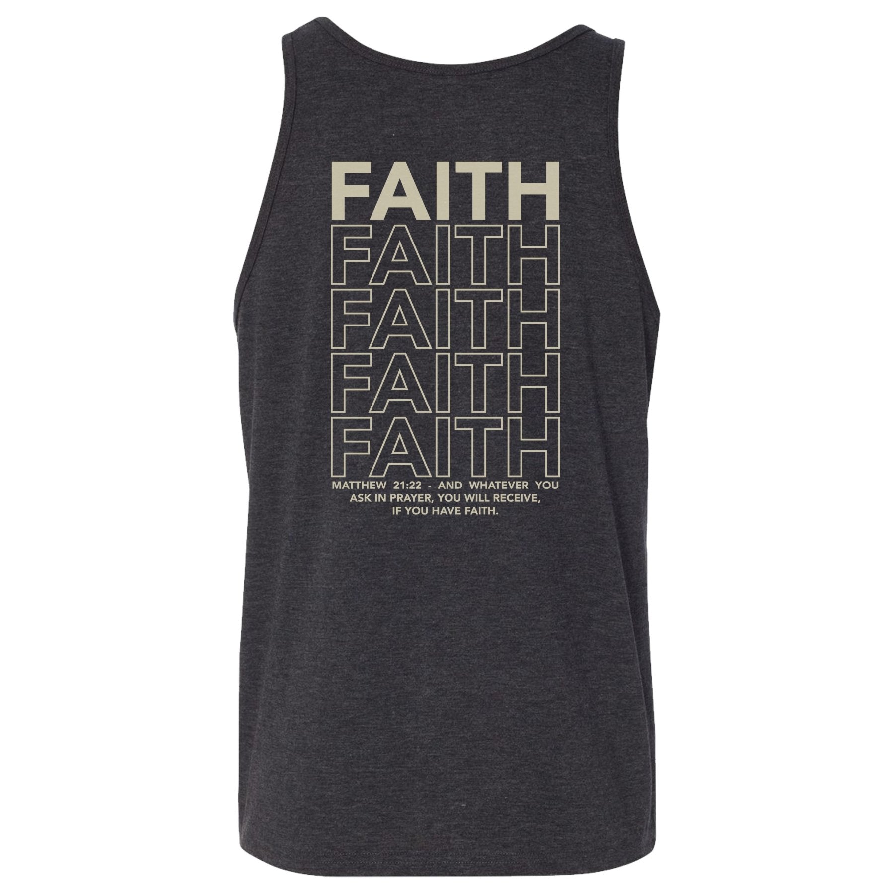 If You Have Faith Tank - Small - Tank