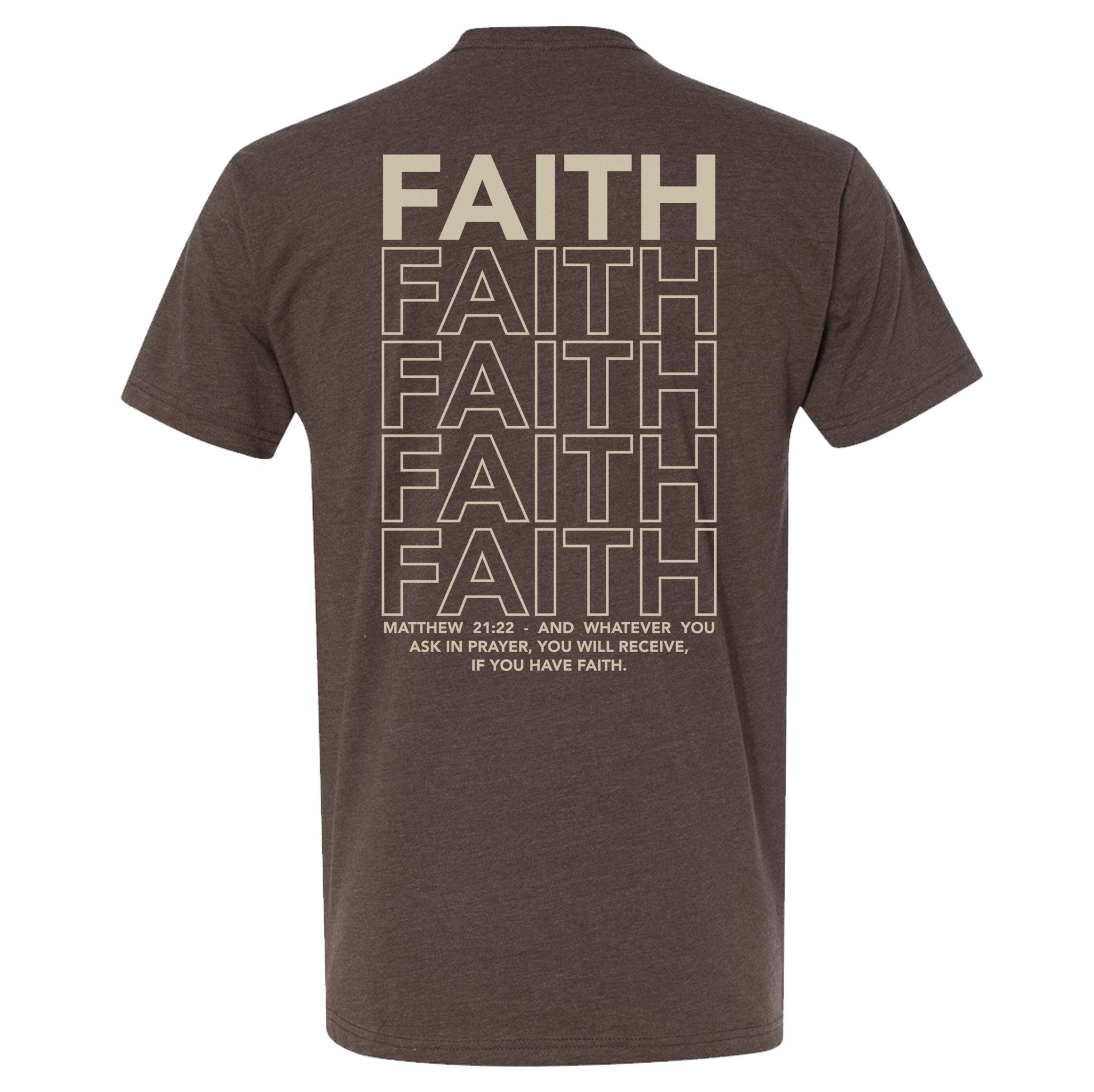 If You Have Faith Tee - Small - Shirt