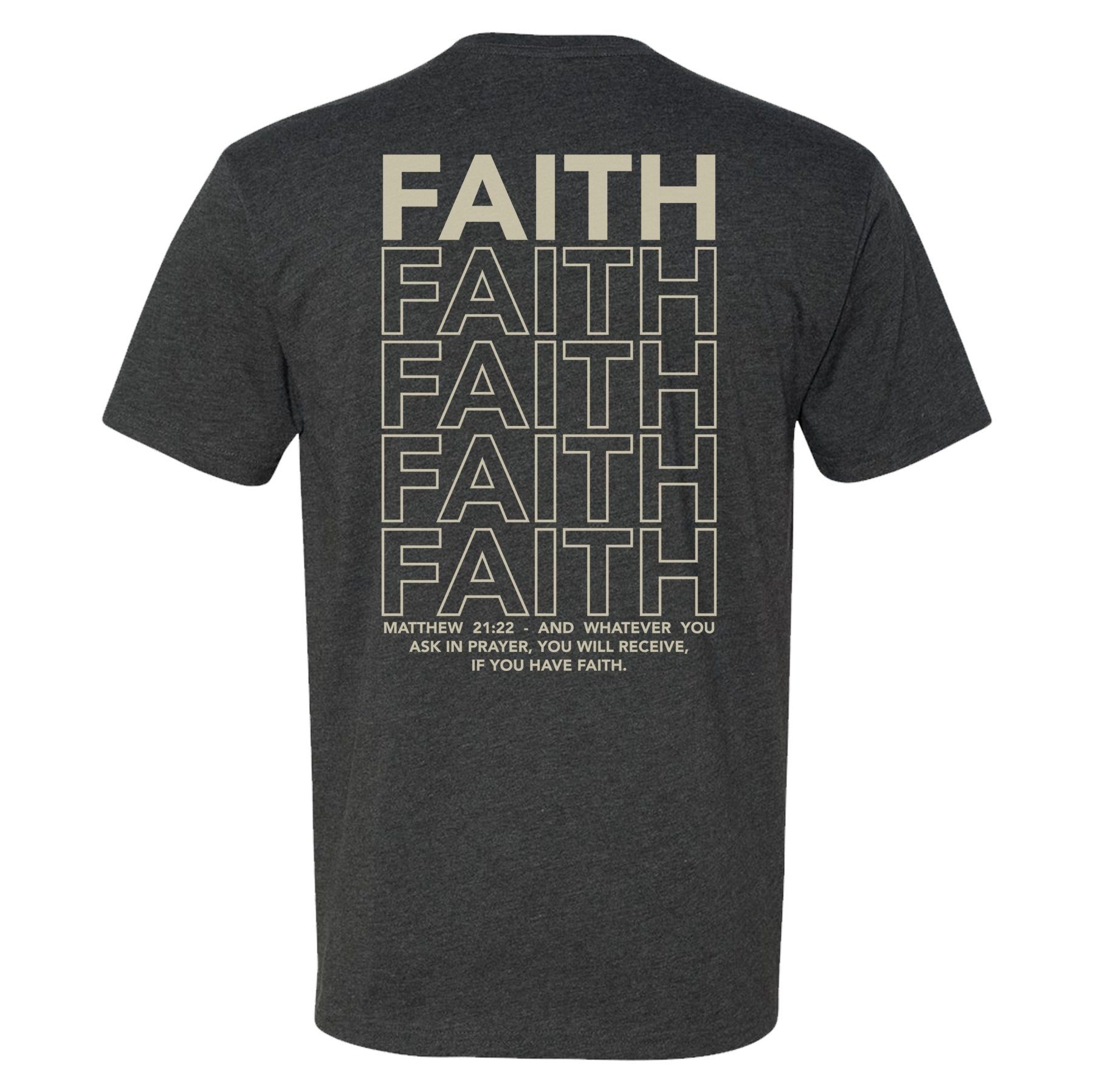 If You Have Faith Tee - Small - Shirt