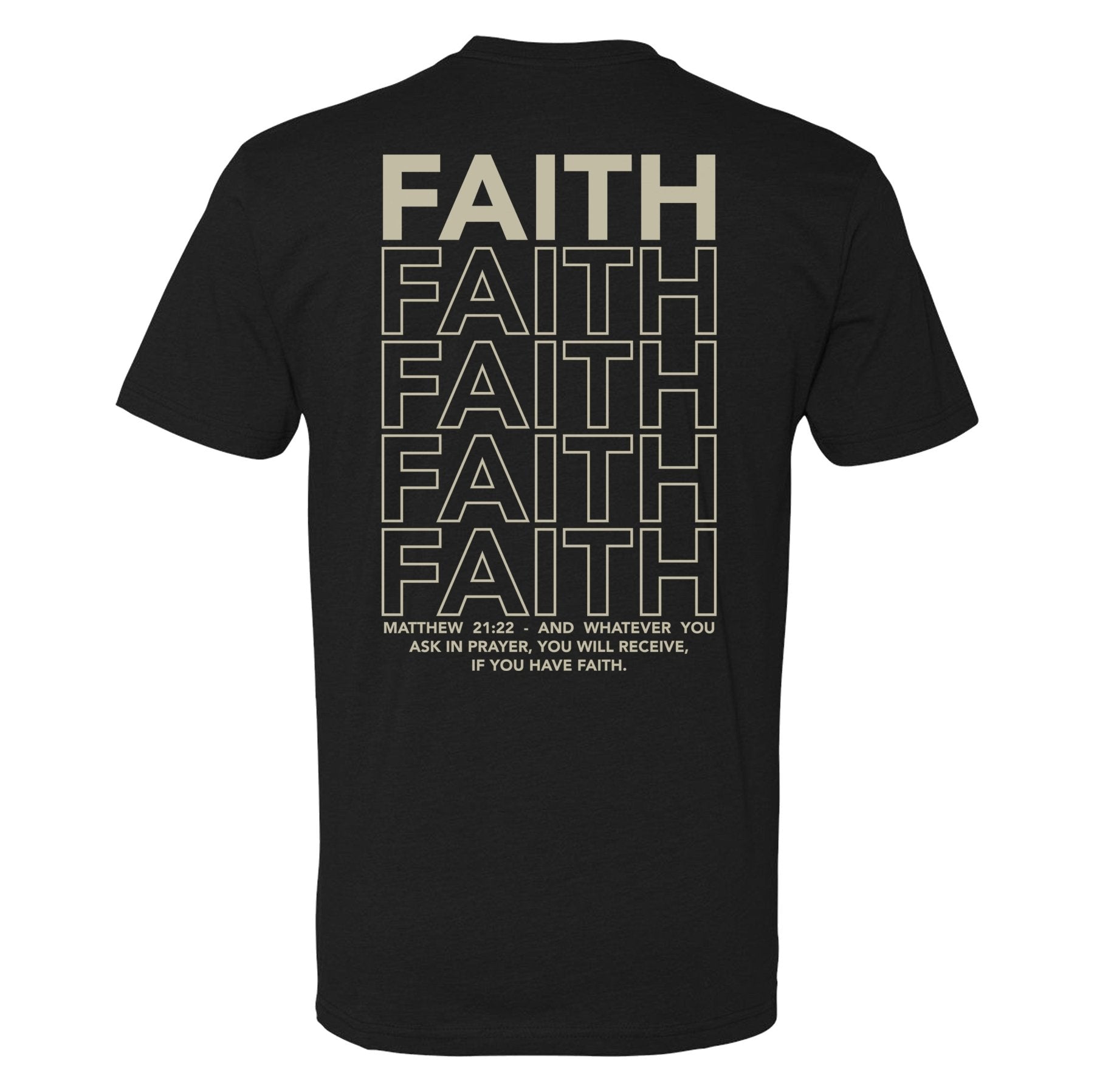If You Have Faith Tee - Small - Shirt