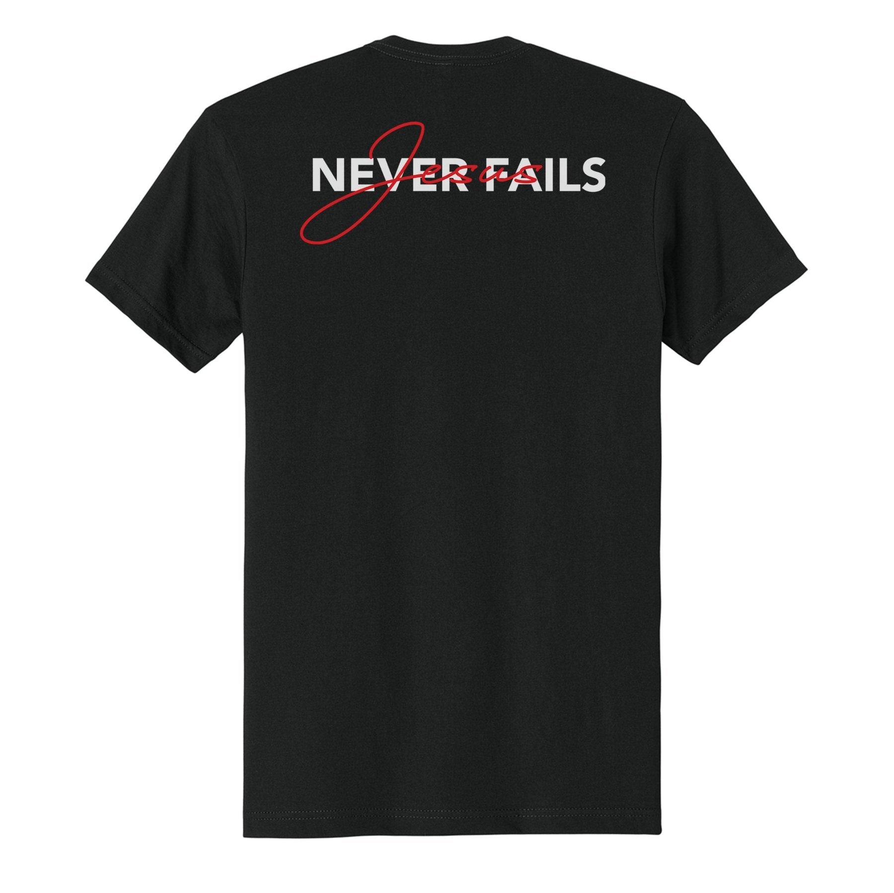 Jesus Never Fails Tee - Small - Shirt