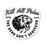 KAP Lion Dead Don't Re - Offend Sticker - 4" - Sticker