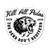 KAP Lion Dead Don't Re - Offend Sticker - 4" - Sticker