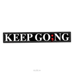 Keep Going Sticker - 4.25" - Sticker