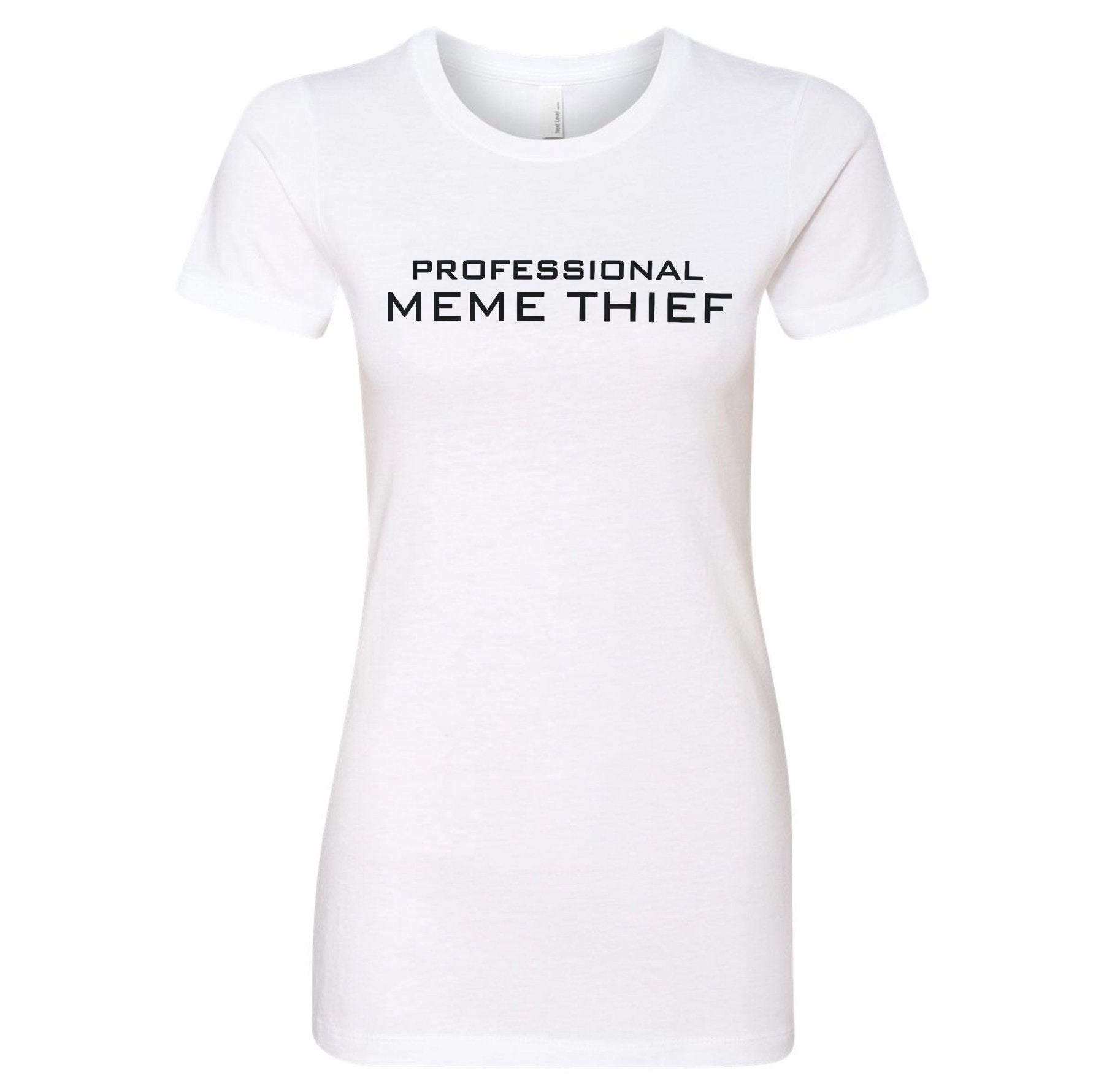 Ladies Professional Meme Thief - Small - Shirt