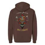 Laugh Loud Die First Hoodie - Small - Hoodie