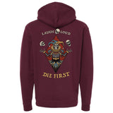 Laugh Loud Die First Hoodie - Small - Hoodie