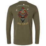 Laugh Loud Die First Long Sleeve - Small - Long Sleeve