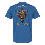 Laugh Loud Die First Tee - Small - Shirt