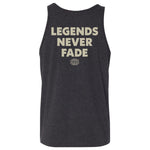 Legends Never Fade Tank - Small - Tank
