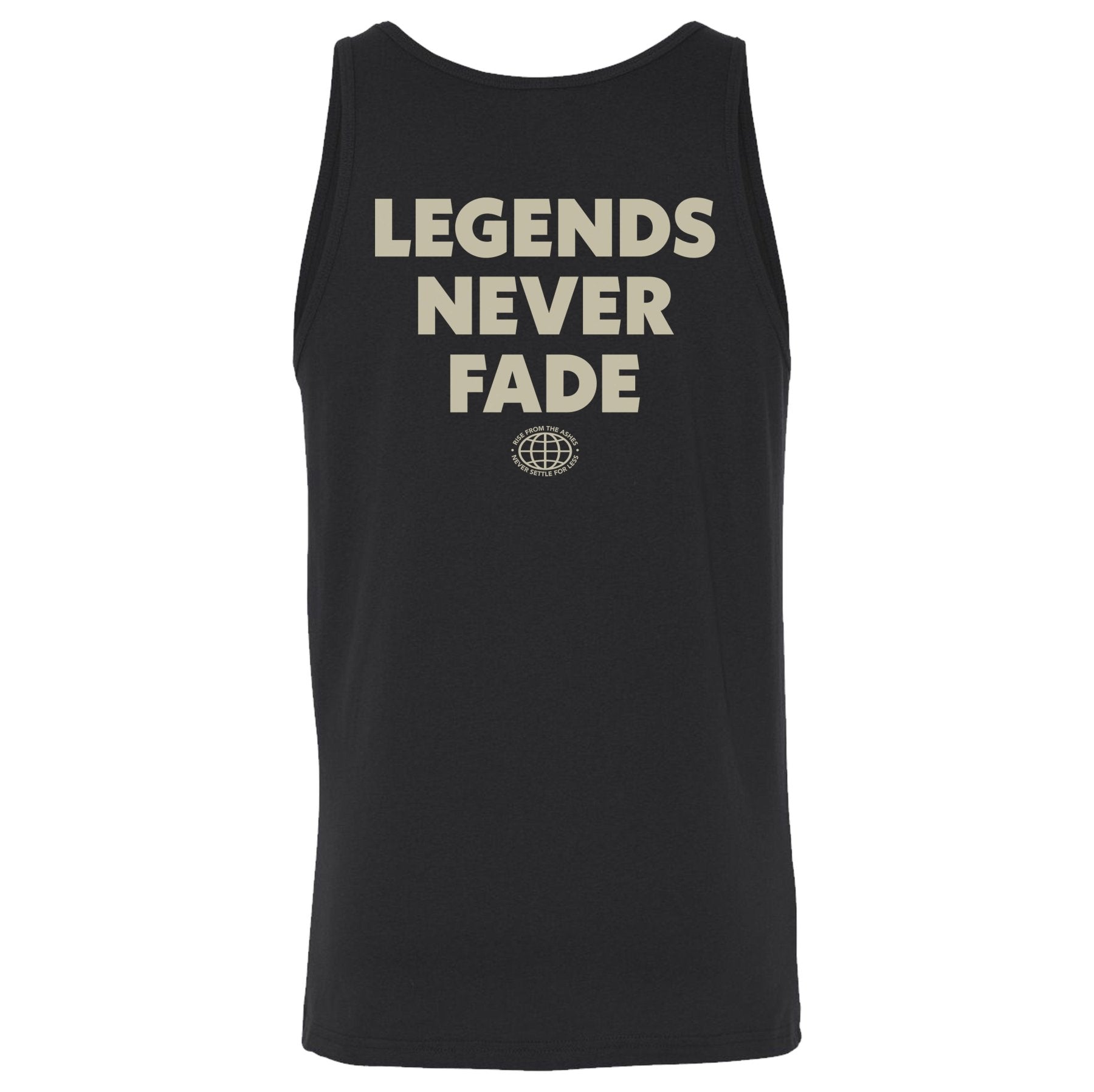 Legends Never Fade Tank - Small - Tank
